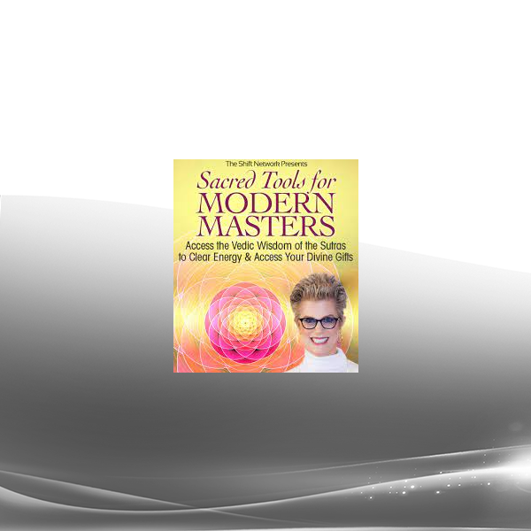 Deborah King - Sacred Tools for Modern Masters Virtual Training 2022