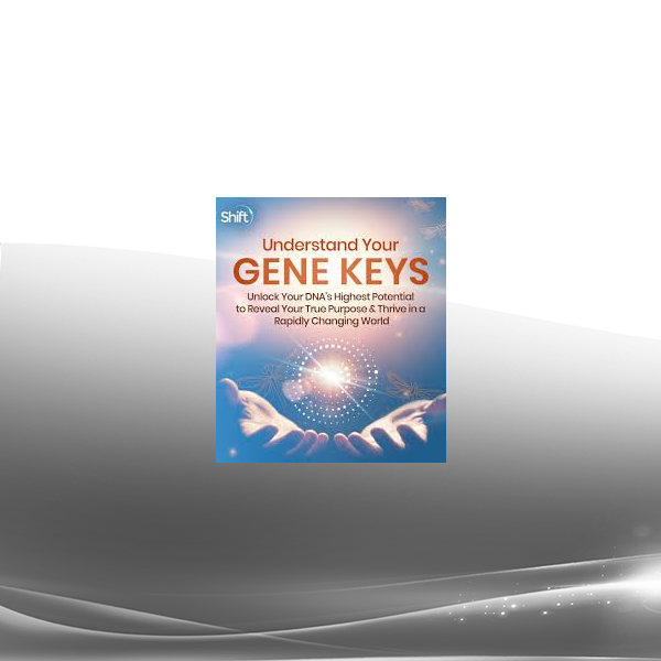 Mark Bentley - Understand Your Gene Keys 2023