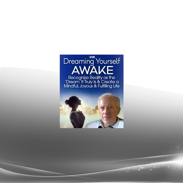 Paul Levy - Dreaming Yourself Awake
