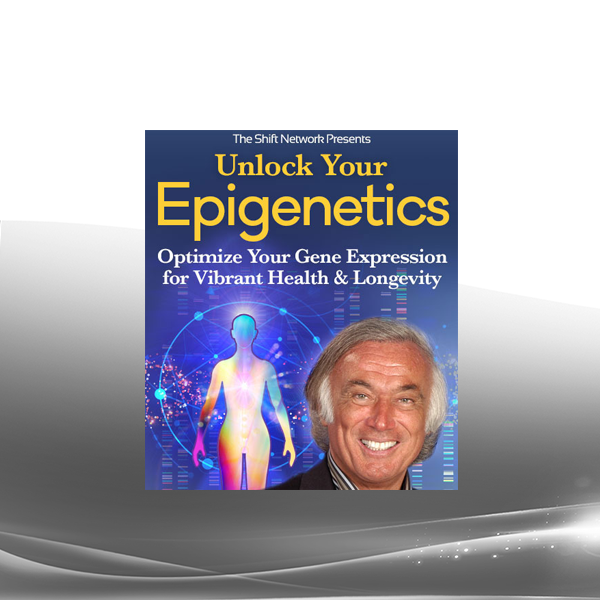 Dr. Kenneth R. Pelletier - Unlock Your Epigenetics 2022