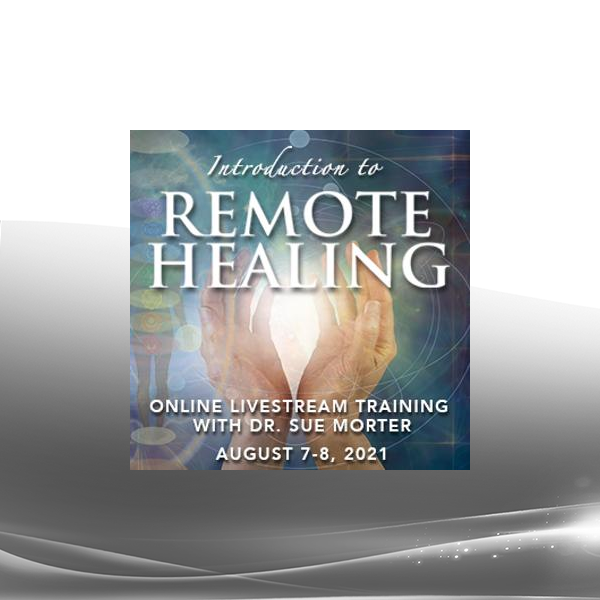 Sue Morter - IRH-21 Introduction to Remote Healing Transmission and Techniques