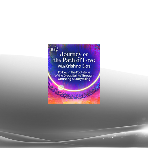 Krishna Das - Journey on the Path of Love 2022
