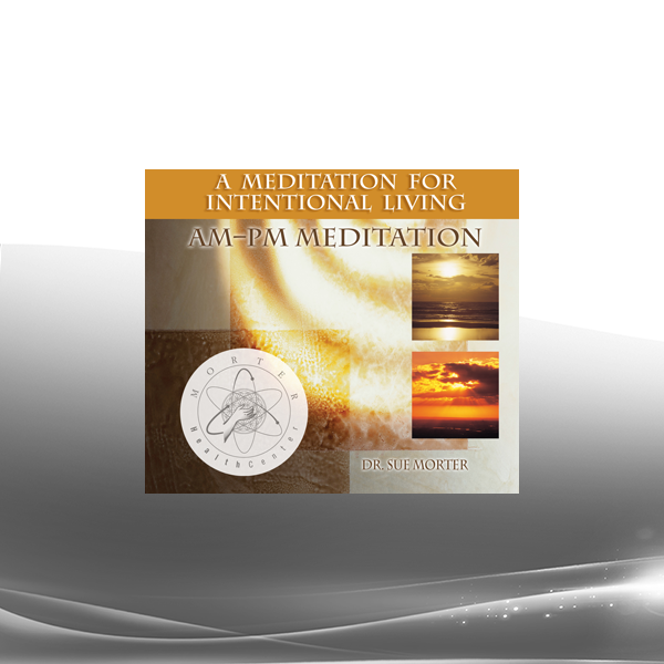 Sue Morter - AM/PM Meditation