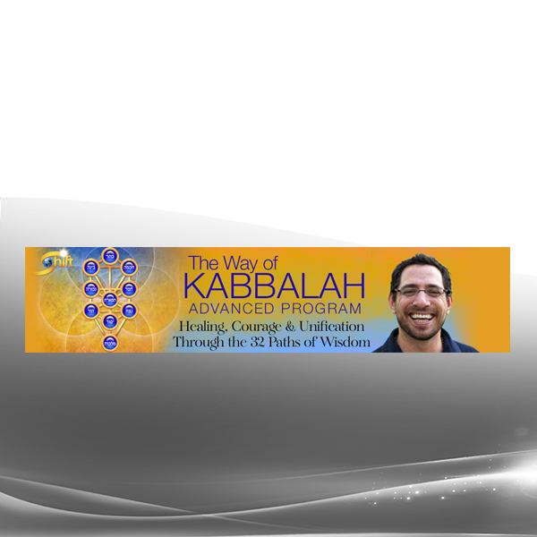Rabbi David Ingber - The Way of Kabbalah Advanced Program