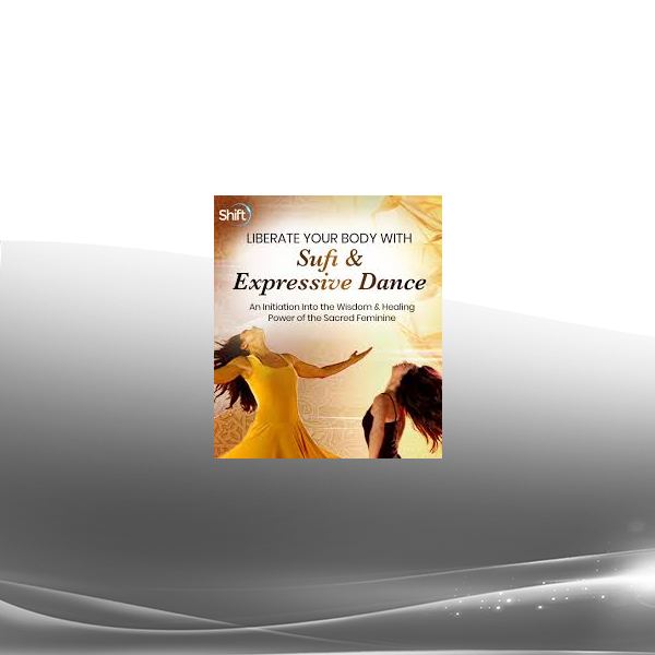 Banafsheh Sayya - Liberate Your Body With Sufi & Expressive Dance 2022