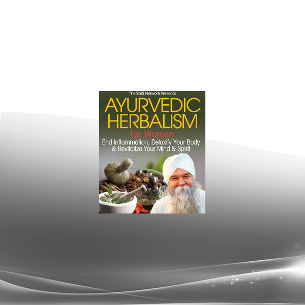 K.P. Khalsa - Ayurvedic Herbalism for Women