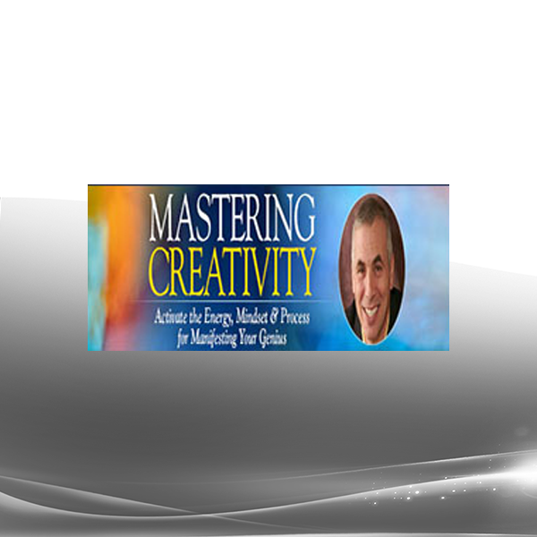 Michael Gelb - Mastering Creativity