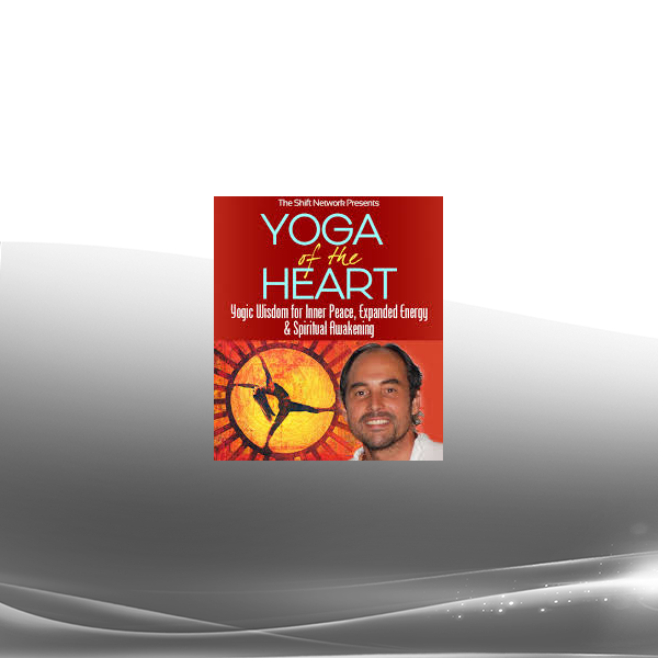 Saul David Raye - Yoga of the Heart