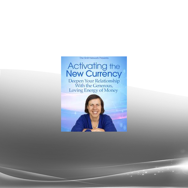 Sarah McCrum - Activating the New Currency