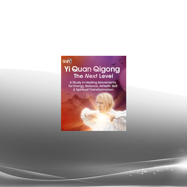 Ken Cohen - Yi Quan Qigong - The Next Level 2023