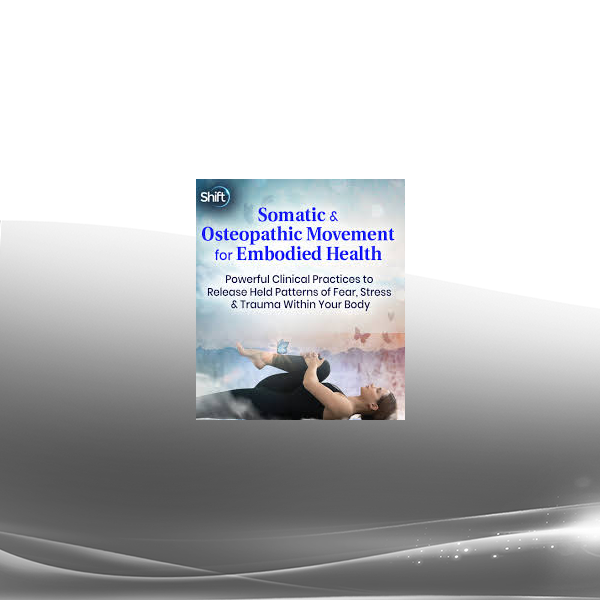 Brian Siddhartha Ingle - Somatic & Osteopathic Movement for Embodied Health 2023