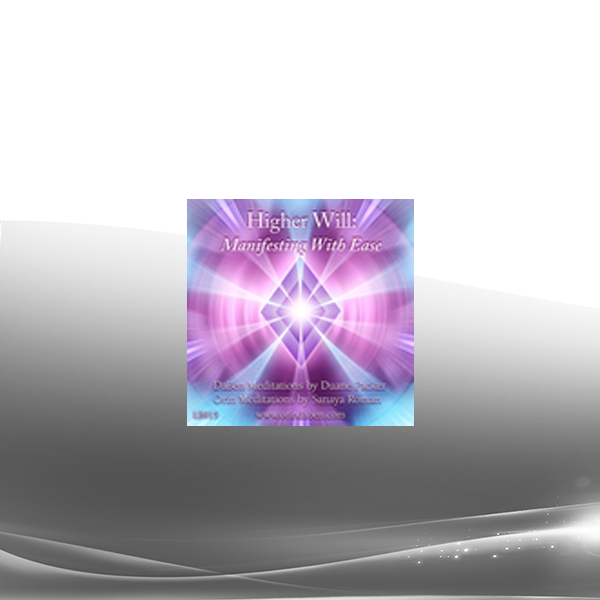 DaBen and Orin - Higher Will: Part 2 Manifesting With Ease
