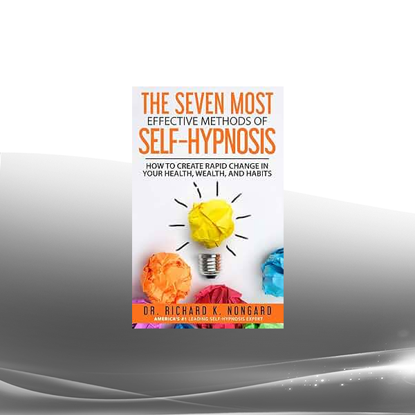 Richard Nongard - The Seven Most Useful Hypnosis Inductions