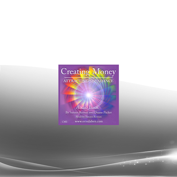 Orin - Creating Money - Attracting Abundance Audiobook