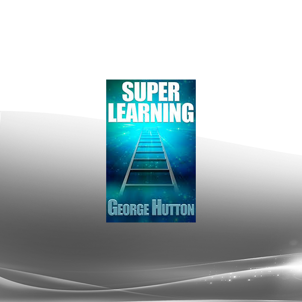 George Hutton - Super Learning