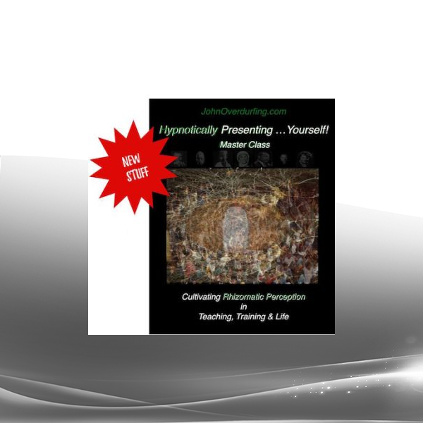 John Overdurf - Cultivating Rhizomatic Perception