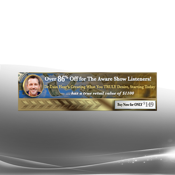 Dain Heer - Creating What You TRULY Desire Starting Today