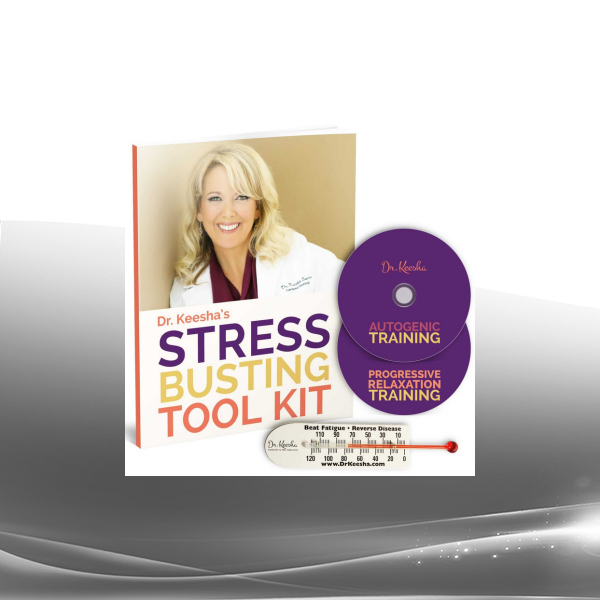 Dr. Keesha Ewers - Stress Busting Tool Kit