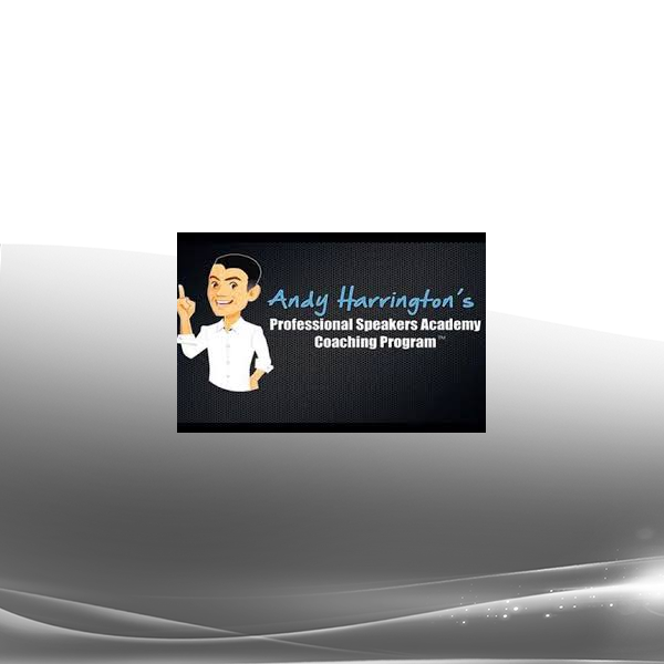 Andy Harrington - Professional Speakers Academy Coaching Program