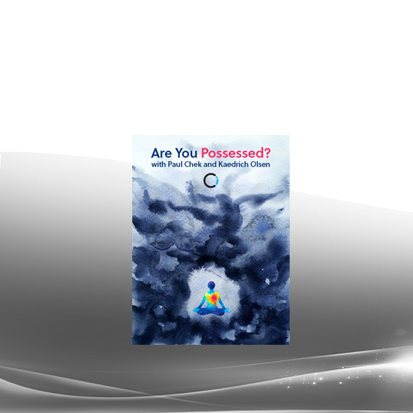 Kaedrich Olsen & Paul Chek - Are You Possessed