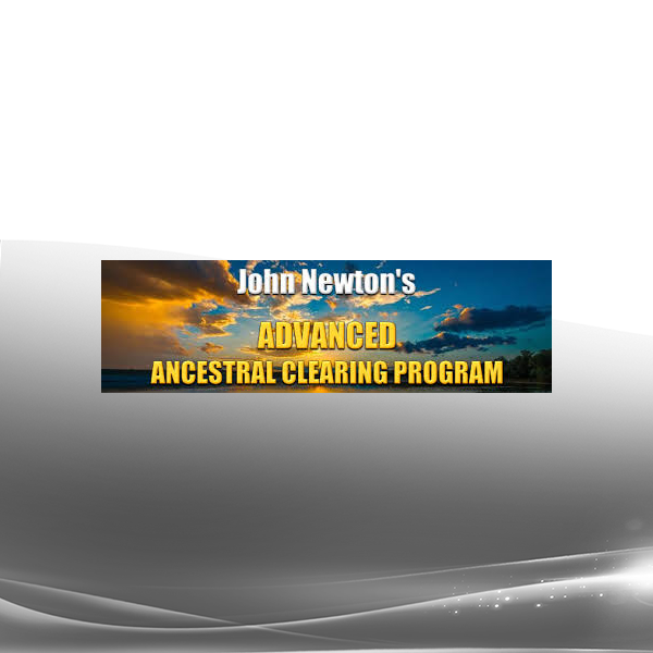 John Newton - Advanced Ancestral Clearing December 2015