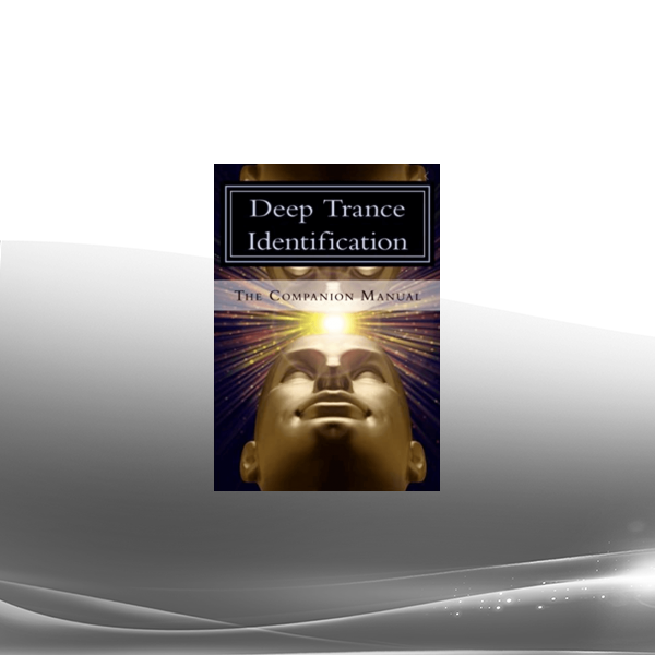 Shawn Carson & Jess Marion - John Overdurf - Deep Trance Identification - The Companion Manual