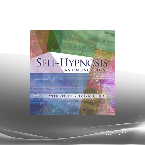 Steven Gurgevich - Self-Hypnosis Home Study Course