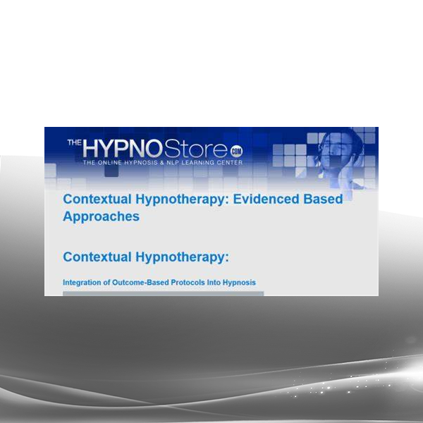 Contextual Hypnotherapy - Evidenced Based Approaches