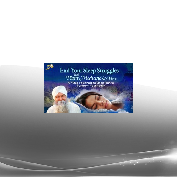 Plant Medicine & More With K.P. Khalsa - End Your Sleep Struggles