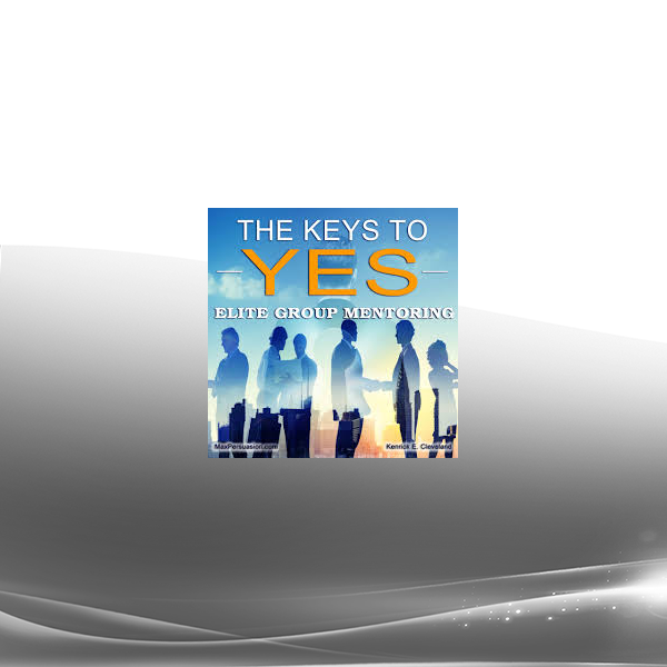 Kenrick Cleveland - Keys To Yes Elite Mentoring - August 2018