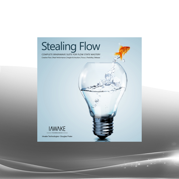 iAwake Technologies - Douglas Prater - Stealing Flow Gamma