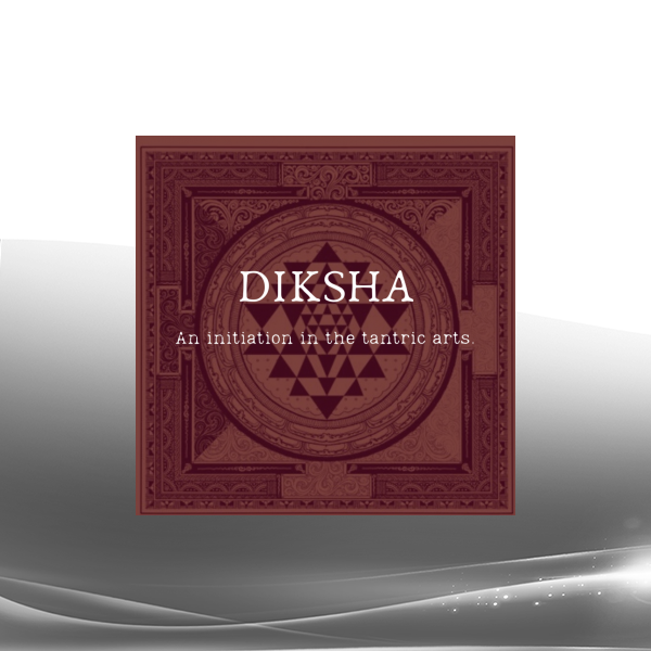 Sarah LaFleur - DIKSHA: Initiation Into Tantric Arts (The Tantric Arts Collective 2020)