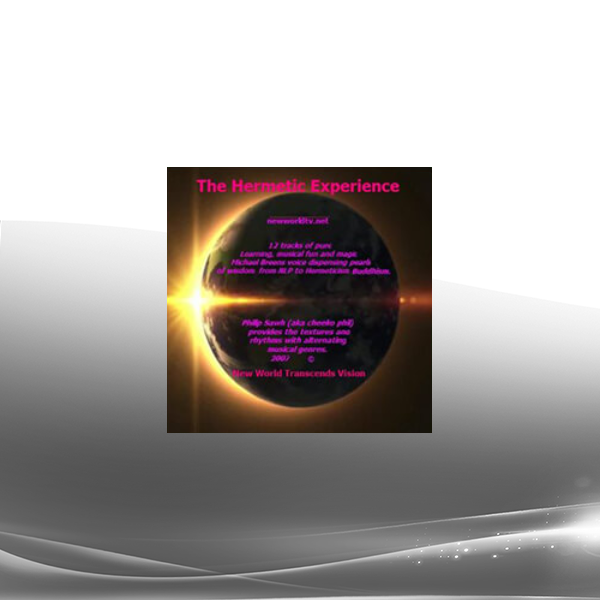 Michael Breen - The Hermetic Experience