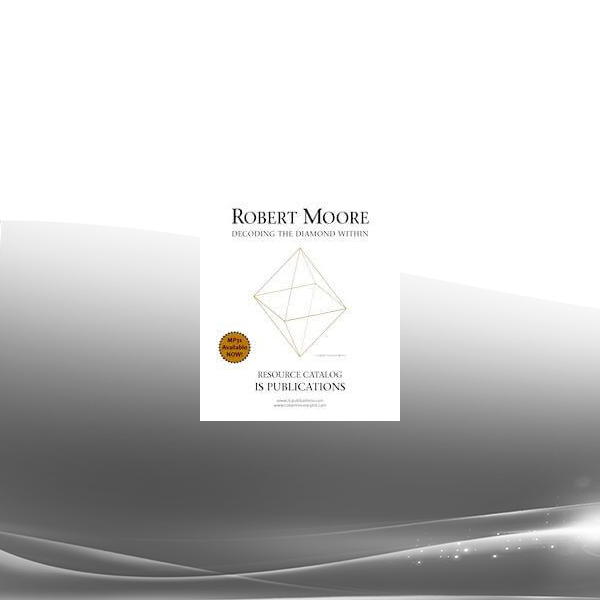 Robert Moore - Masculine Psychology Anthology - Collection Part 2