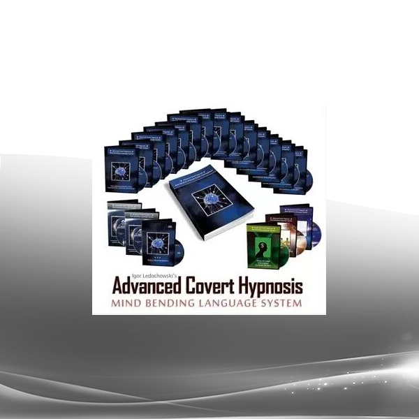 Igor Ledochowski - Advanced Covert Hypnosis Mind Bending Language