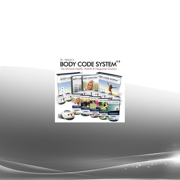 Bradley Nelson - Body Code System of Natural Healing
