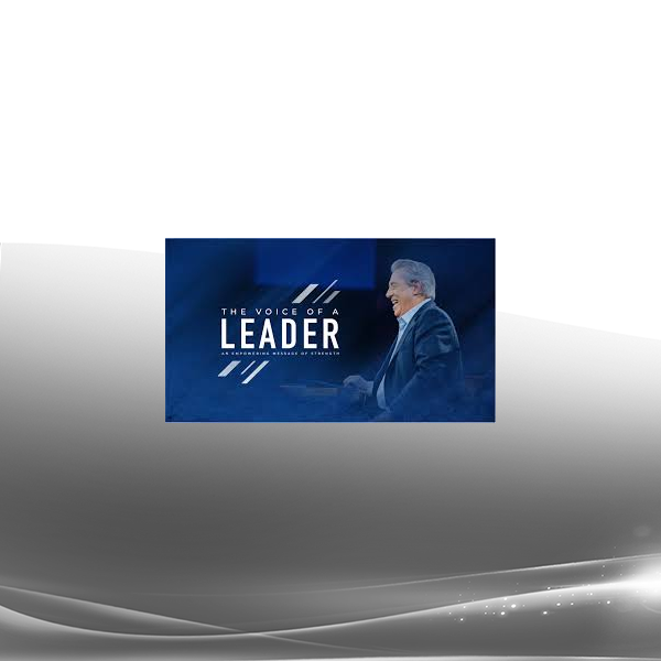 John C. Maxwell - The Voice of a Leader: An Empowering Messagea of Strength