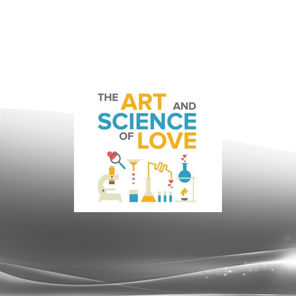 John Gottman - The Art & Science of Love
