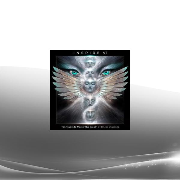 Dr. Joe Dispenza - Inspire V1