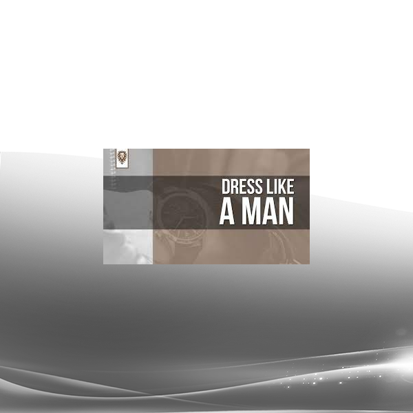 Tanner Guzy - Dress Like a Man