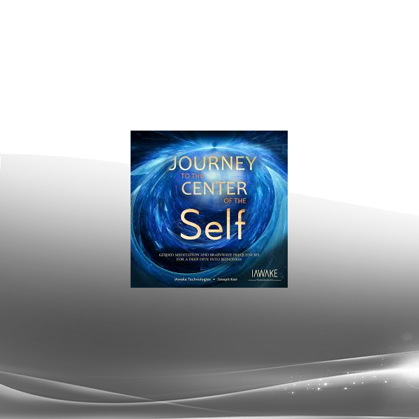 iAwake Technologies - Journey to the Center of the Self