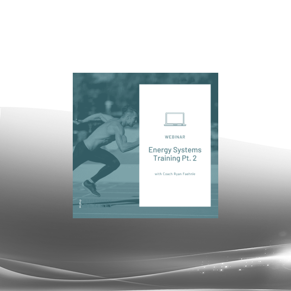 Coach Ryan Faehnle - Energy Systems Training Pt. 2