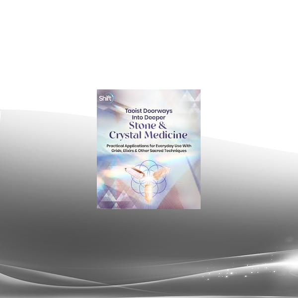 Sarah Thomas, LAc - Taoist Doorways Into Deeper Stone & Crystal Medicine 2024