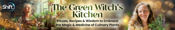 Robin Rose Bennett - The Green Witch's Kitchen 2025